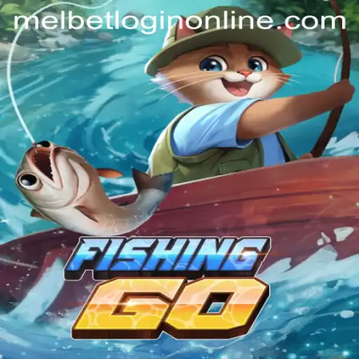 FishingGO: An Immersive Gaming Experience with Melbet Login Online