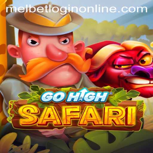 Exploring the Exciting World of GoHighSafari and Melbet Login Online