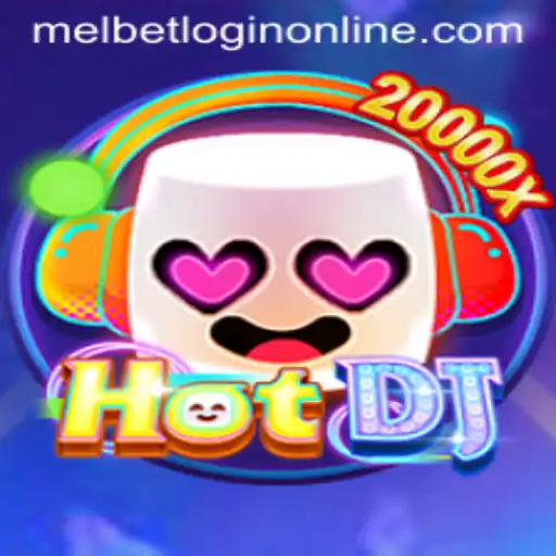 Discover the Thrill of HotDJ and Master Melbet Login Online