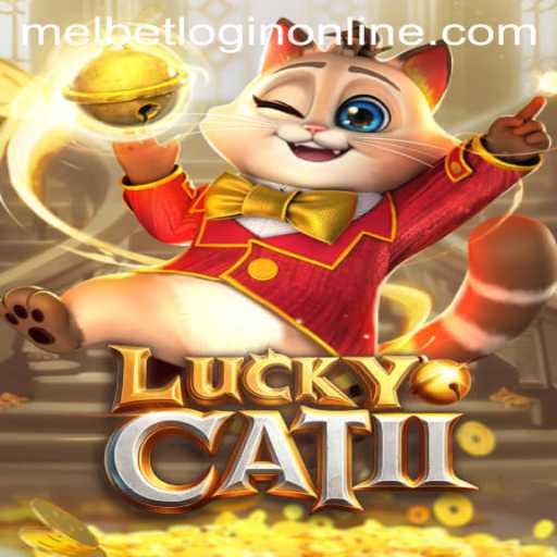 Exploring the Thrills of LuckyCatII and Melbet Login Online