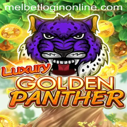 Explore the Thrilling World of LUXURYGOLDENPANTHER with Melbet Login Online