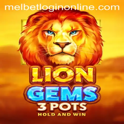 Unveiling the Excitement of LionGems3pots and the World of Melbet Online Gaming